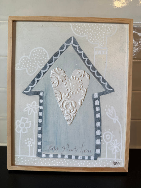 “ Love grows here”