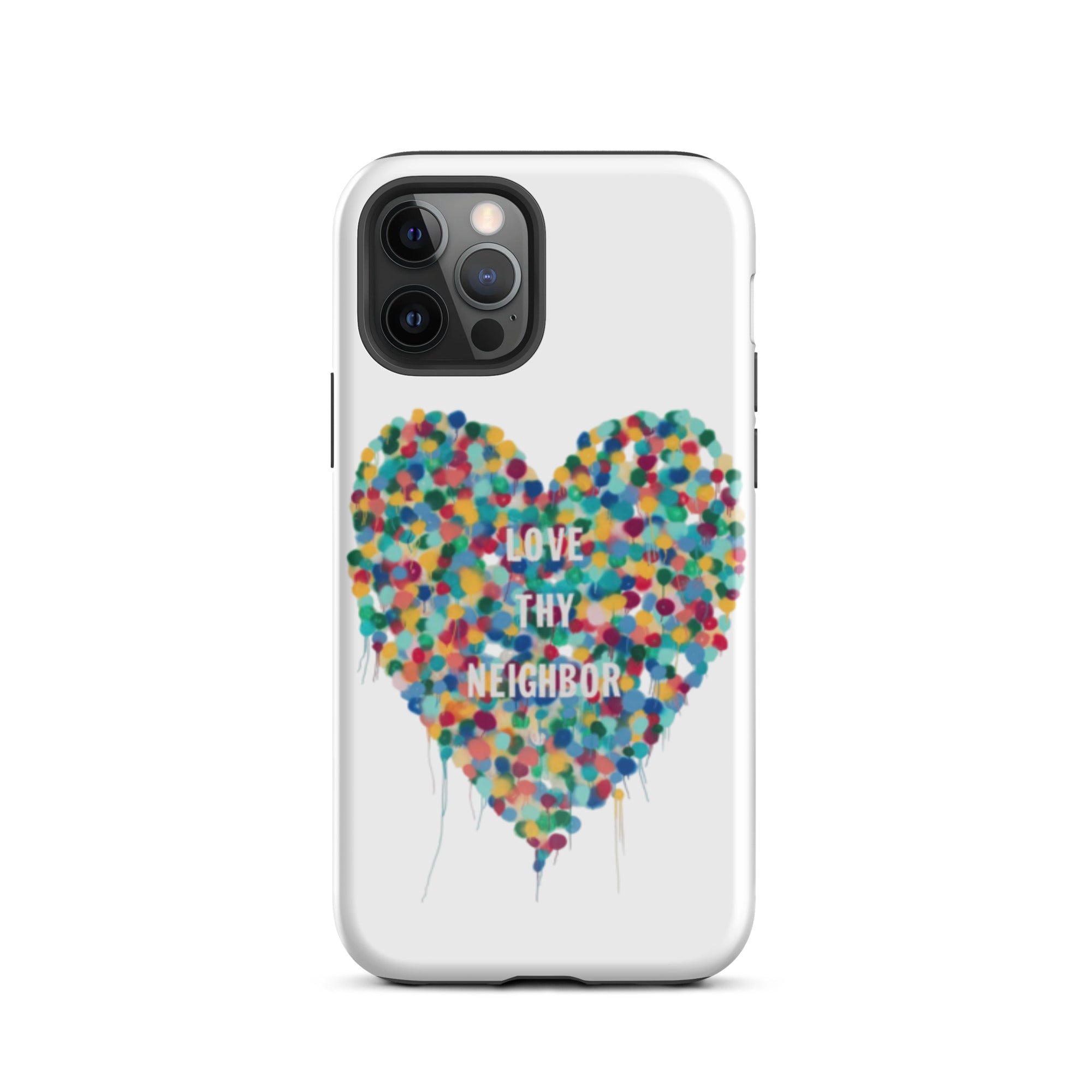 Love Thy Neighbor” Heart iPhone Case – Heather Gentile Collins