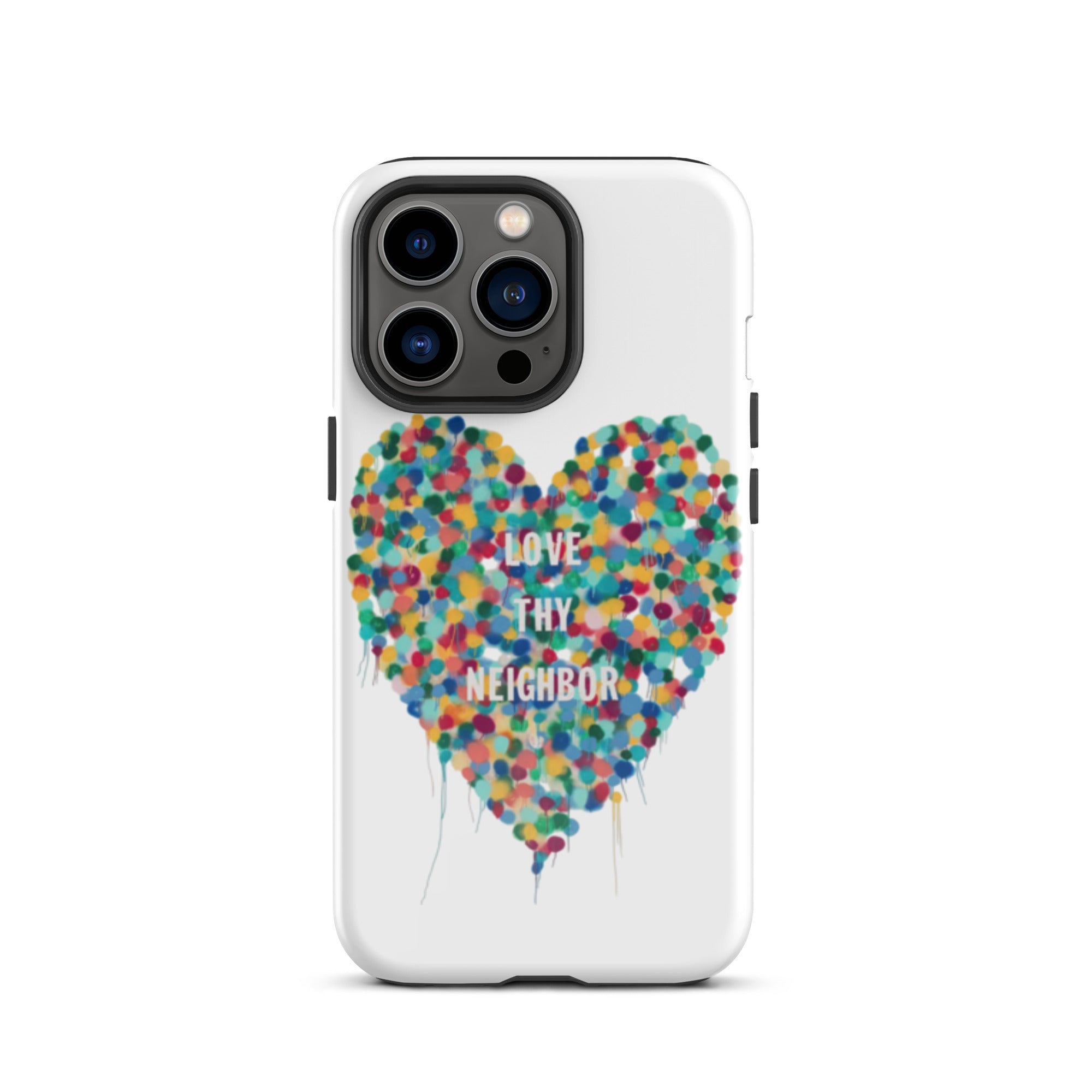 Love Thy Neighbor” Heart iPhone Case – Heather Gentile Collins